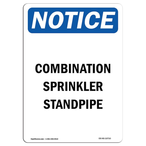 Signmission OSHA Notice, 7" Height, Combin Sprinkler Standpipe Sign, 7" X 5", Portrait OS-NS-D-57-V-10710 - main